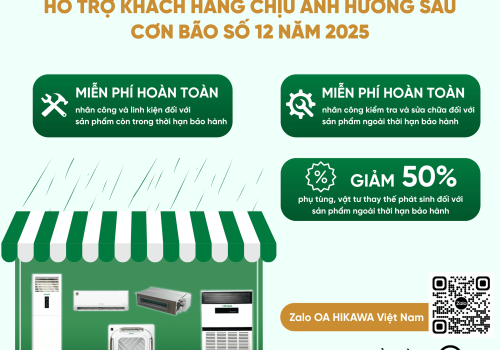 📢 HIKAWA Hỗ trợ khách hàng khắc phục ảnh hưởng sau bão số 12