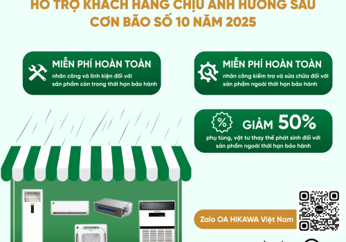 📢 HIKAWA HỖ TRỢ KHÁCH HÀNG KHẮC PHỤC ẢNH HƯỞNG SAU BÃO BUALOI